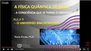 O UNIVERSO SINCRONIZADO