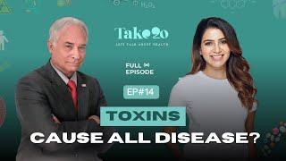 Toxins Cause ALL Disease? Dr. Levy Explains