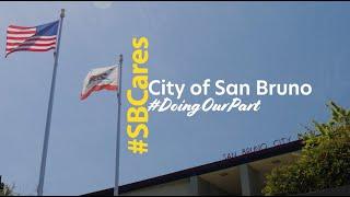 San Bruno City Council: #DoingOurPart