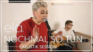 ela. - ela.'s Adventskalender - Nochmal so tun (Wohnzimmer Akustik Session)