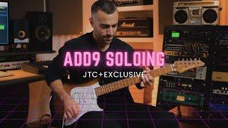 Add9 Soloing || George Karayiannis x JTC+