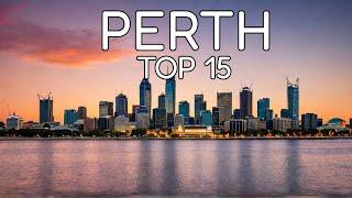 Top 15 Things To Do In Perth, Australia - Perth Travel Guide 2024