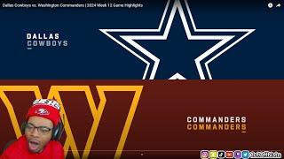 49ERS FAN REACTS TO Dallas Cowboys vs. Washington Commanders | 2024 Week 12 Game Highlights