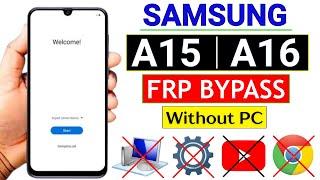 Samsung A15 | A16 FRP Bypass/Unlock Google Account Lock - Without Pc | Talkback Not Working