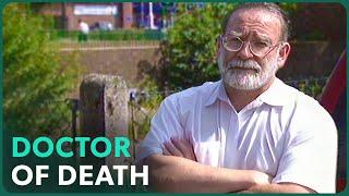 Doctor Death: Britain's Worst Serial Killer (True Crime Documentary) | Real Stories