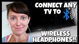 How to Connect Bluetooth Wireless Headphones to any TV  How To With Kristin