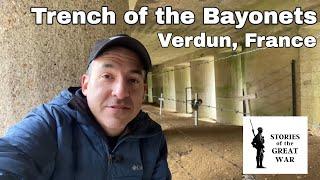 The Truth behind the Trench of the Bayonets  (Verdun Battlefield)