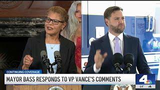 Mayor Bass fires back at VP Vance for his comments during LA visit