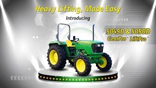 Power & Technology 6.0 | John Deere 5045D & 5050D GearPro™ LiftPro™ | More Power, More Possibilities