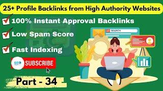 25+ Profile Backlinks from High Authority Websites | Profile Backlinks Site List 2024