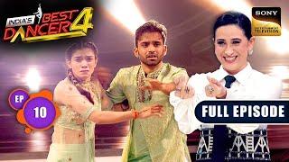 India's Best Dancer S4 | Dance Ka Tadka - Part 2 | Ep 10 | Full Episode | 11 Aug 2024