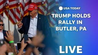 Watch live: Donald Trump returns to Butler, Pennsylvania for rally