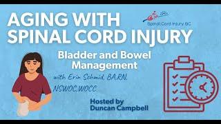 Aging with Spinal Cord Injury: Bowel Managment