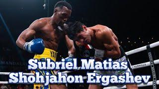 Subriel Matias vs Shohjahon Ergashev  | Best Punches| Fight Highlights | Boxing Fight