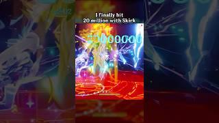 I FINALLY HIT 20 MILLION WITH SKIRK