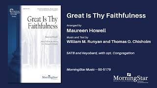 Great Is Thy Faithfulness by William M.|Howell, Maureen Runyan - Scrolling Score