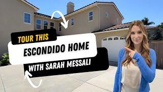 Escondido Home Tour with Sarah Messali - San Diego Realtor