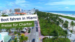 Boot fahren in Miami - Charterpreise, Ausflugstipps und Bootsführerschein im Onlinekurs mit SegelnAG