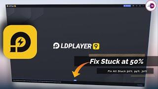 LD Player 50% Loading Stucks Problem Fix | LD Player Stuck at 50% Not Opening Fix (2024)