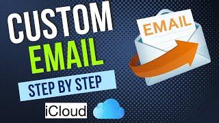 Set Up icloud custom email domain