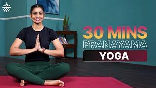 30 Mins Pranayama | Yoga Poses At Home | Yoga For Beginners | @cult.official