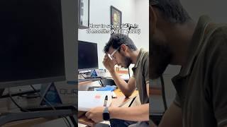 How to score 643+ in Neet 2026 in 11 months