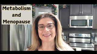 Metabolism and Menopause: Increasing your Metabolism for weight loss in your 50s