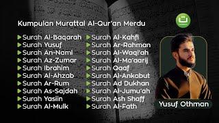 Kumpulan Murottal Al Qur'an Merdu - Playlist Yusuf Othman | Tadabbur Daily