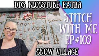 DDs Stitch with Me Episode #109 #crossstitch