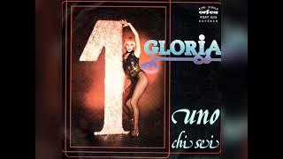 Gloria - Uno /Chi Sei  ( 1978 )