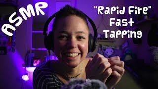 "Rapid Fire" Fast Tapping & Whisper Rambles (ASMR, many triggers)