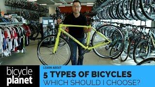 Five Types of Bikes: Which Should I Choose?