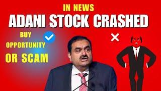 Adani Group Stocks Crashed After US Federal Decisions II Buy opportunity or Avoid !!