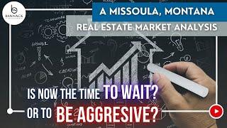 Missoula Real Estate Market Update - October 2024: Prices, Trends, & Forecasts