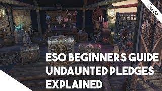 ESO Beginner Guide - Undaunted Pledges Explained! Start Farming Keys For Monster Sets Early!