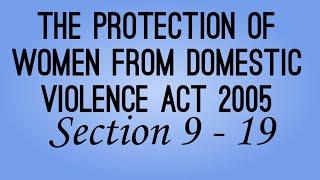 Section 9 - 19 || The protection of women from domestic violence act 2005 ||