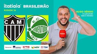 ATLÉTICO X JUVENTUDE AO VIVO NA ITATIAIA | REACT DO BRASILEIRÃO 2024