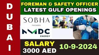 Latest Gulf Vacancy | foreman & Safety Officer | UAE | Gulf Insights