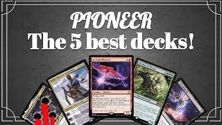 The best decks in Pioneer