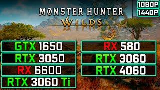 Monster Hunter Wilds - GTX 1650, RX 580, RTX 3050, RX 6600, RTX 3060, RTX 4060, RTX 3060 Ti Test