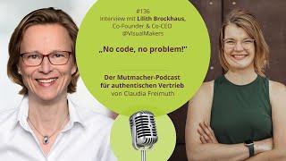 „No code, no problem!“ Lilith Brockhaus, Co-Founder & Co-CEO @VisualMakers