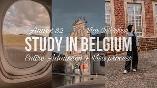 Study in Belgium | Admission + Visa Process | Annex 32 | Visa Interview | Female Student 