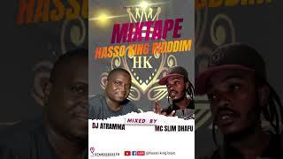 Hasso King Riddim (2024 Mixtape) Part 1