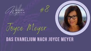 #008 Das falsche Evangelium von Joyce Meyer