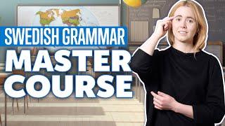 Zero to Hero: Complete Swedish Grammar Mastery in  25 Minutes [Grammar]