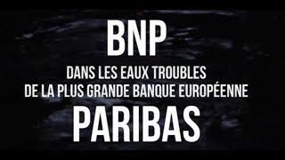 BNP Paribas Dans Les Eaux Troubles De La Plus Grande Banque Européenne