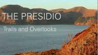 Discover Presidio Trails and Overlooks