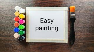 Most easiest painting ever / Easy painting for beginners / Artwork by Vishal