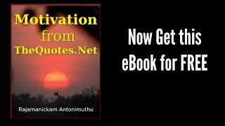 FREE eBook - Motivation from TheQuotes.Net by Rajamanickam Antonimuthu