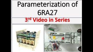 Parameterization of 6RA27, 3rd video series.